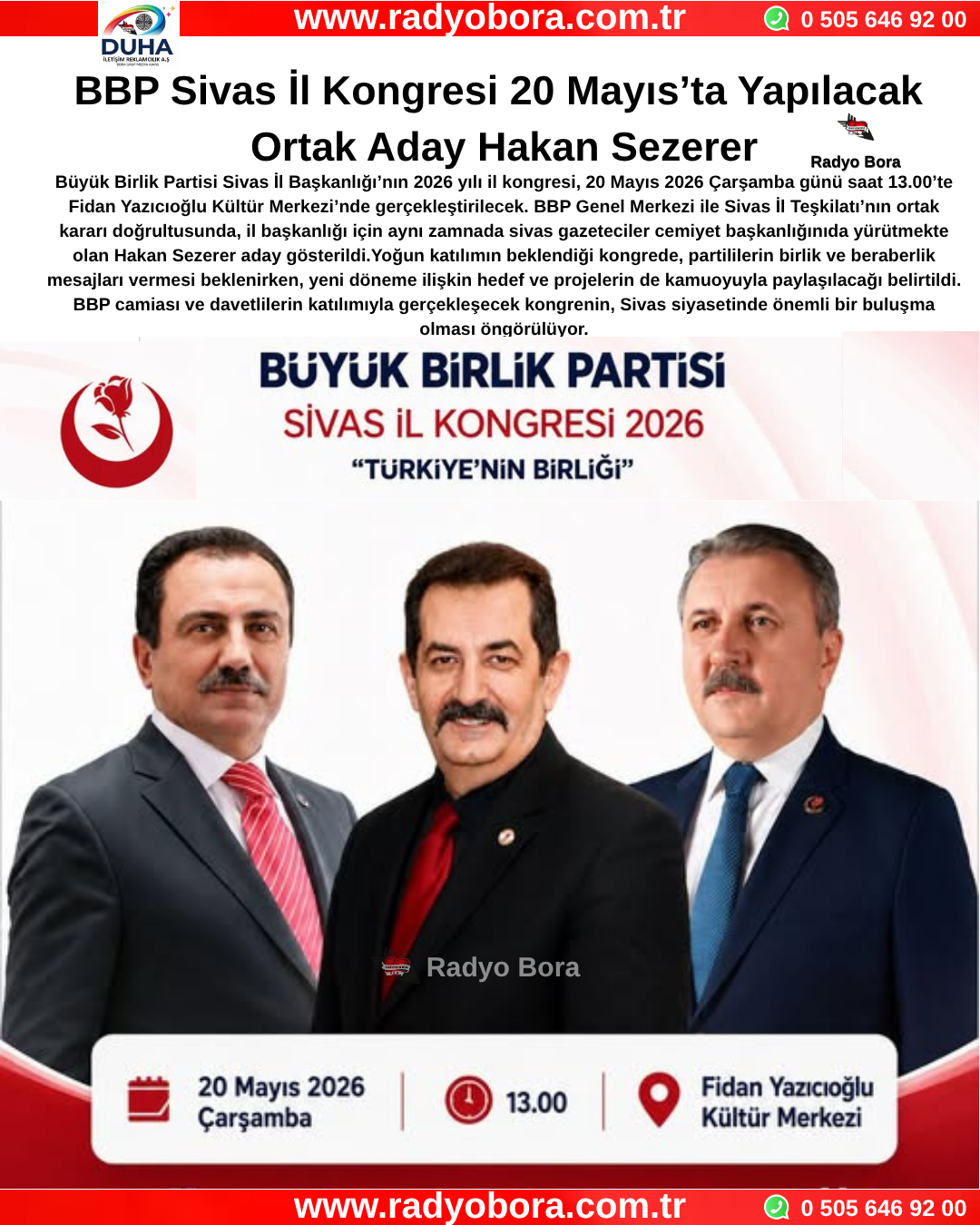 BBP Sivas İl Kongresi 20 Mayıs’ta Yapılacak Ortak Aday Hakan Sezerer Radyo Bora
