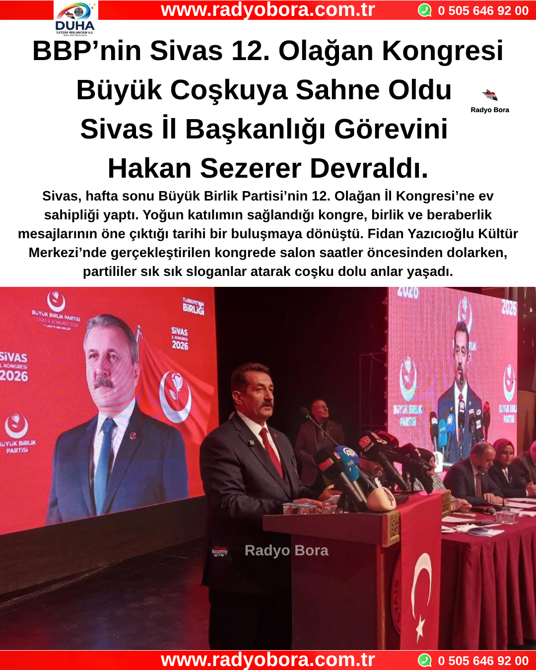 BBP’nin Sivas 12. Olağan Kongresi Büyük Coşkuya Sahne Oldu Sivas İl Başkanlığı Görevini Hakan Sezerer Devraldı. Radyo Bora