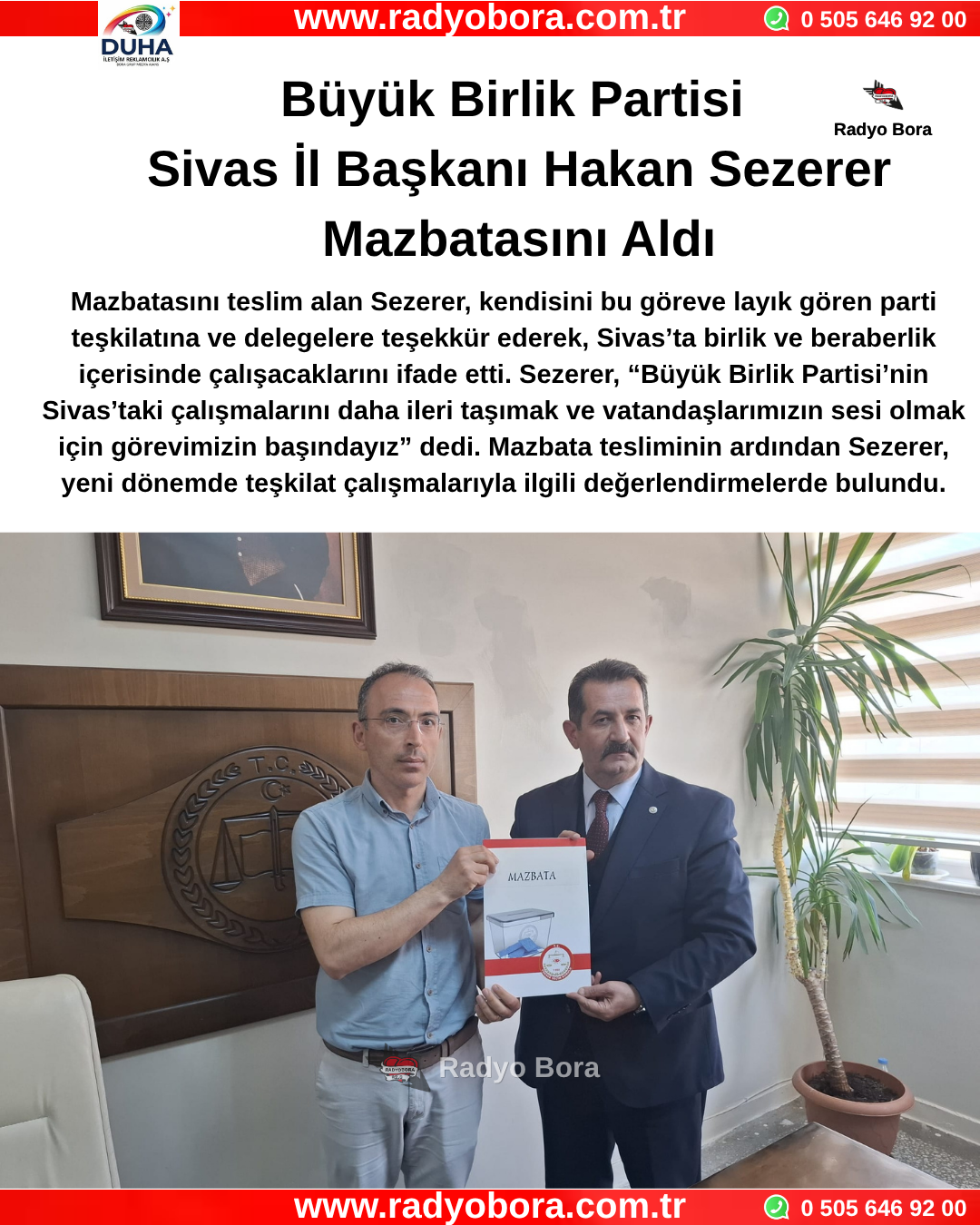 Büyük Birlik Partisi Sivas İl Başkanı Hakan SezererMazbatasını Aldı Radyo Bora