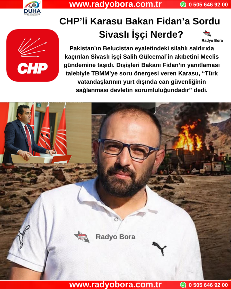 CHP’li Karasu Bakan Fidan’a Sordu Sivaslı İşçi Nerde Radyo Bora