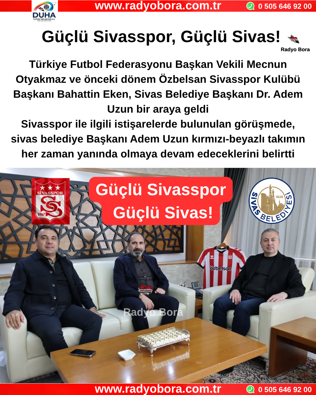 Güçlü Sivasspor, Güçlü Sivas! Radyo Bora