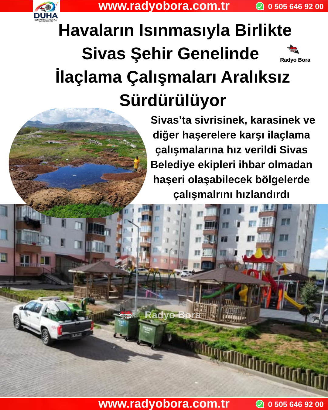 Havaların Isınmasıyla Birlikte Sivas Şehir Genelinden İlaçlama Çalışmaları Aralıksız Sürdürülüyor Radyo Bora
