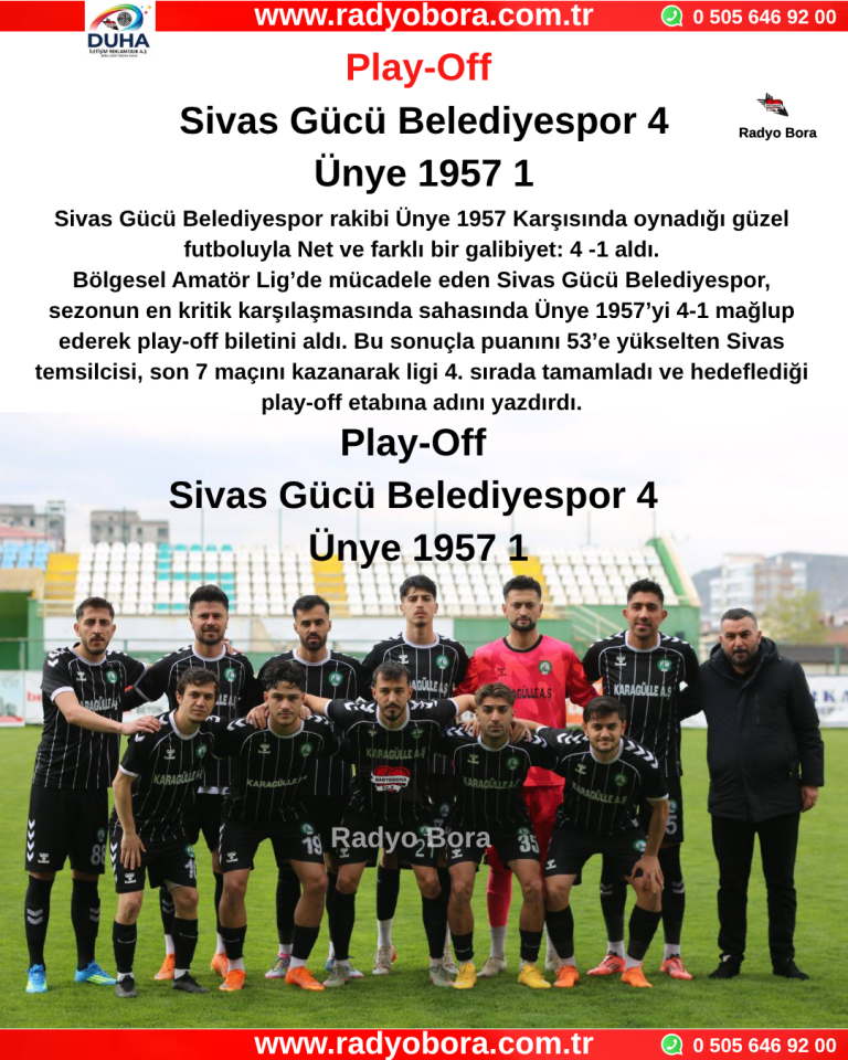 Play-Off Sivas Gücü Belediyespor 4 Ünye 1957 1 Radyo Bora