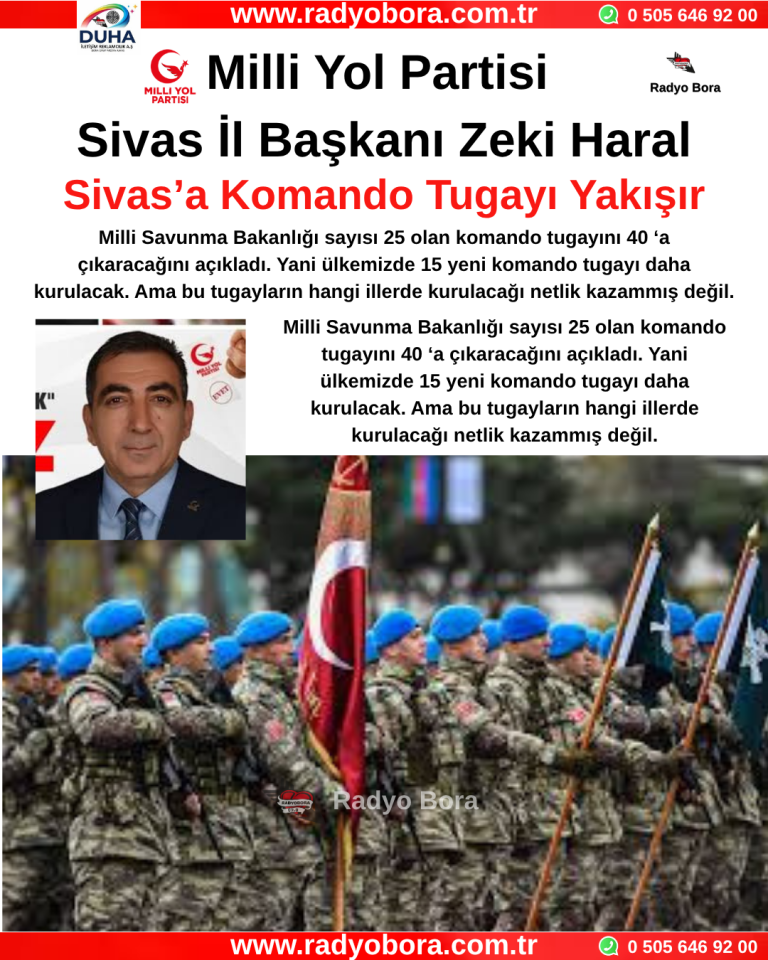 Sivas’a Komando Tugayı Yakışır Radyo Bora