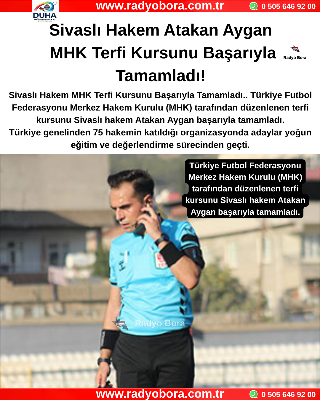 Sivaslı Hakem Atakan Aygan MHK Terfi Kursunu Başarıyla Tamamladı! Radyo Bora