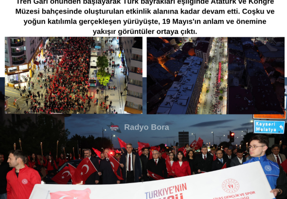 Sivas’ta 19 Mayıs Atatürk'ü Anma Gençlik ve Spor Bayramı Gençlik Korteji Yürüyüşü Yapıldı Radyo Bora