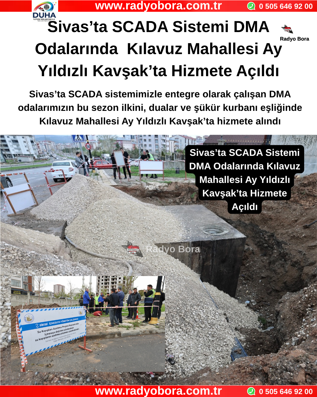 Sivas’ta SCADA Sistemi DMA Odalarında  Kılavuz Mahallesi Ay Yıldızlı Kavşak’ta Hizmete Açıldı Radyo Bora