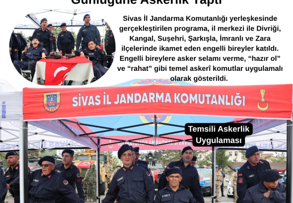 Sivas'ta Temsili Askerlik Uygulaması  Sivas Gazete Haber