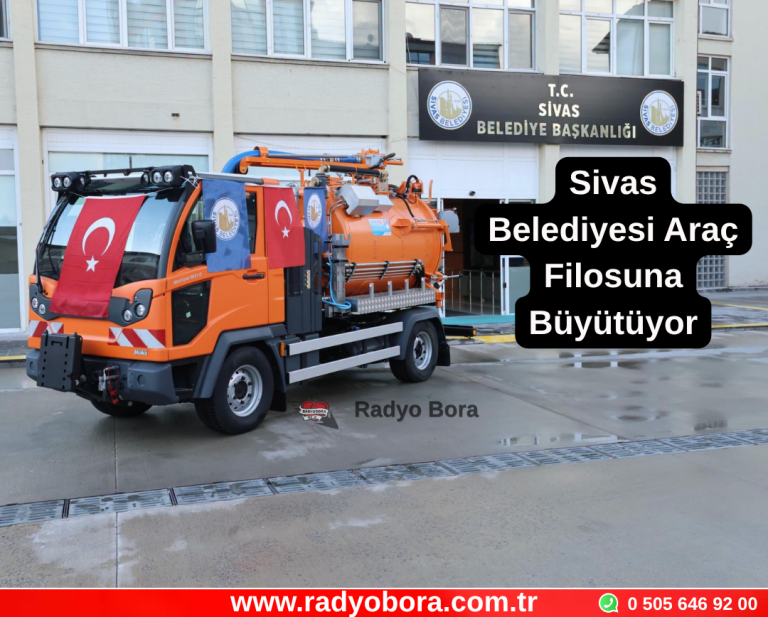Sivas Belediyesi Araç Filosuna Büyütüyor Radyo Bora