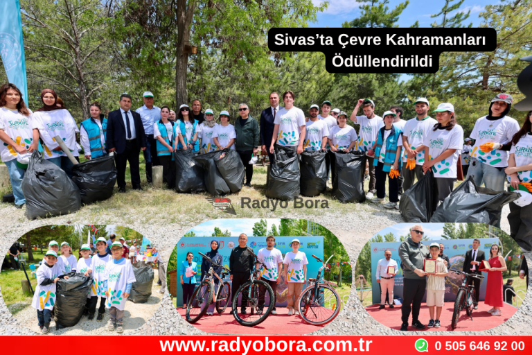 Sivas’ta Çevre Kahramanları Ödüllendirildi Radyo Bora