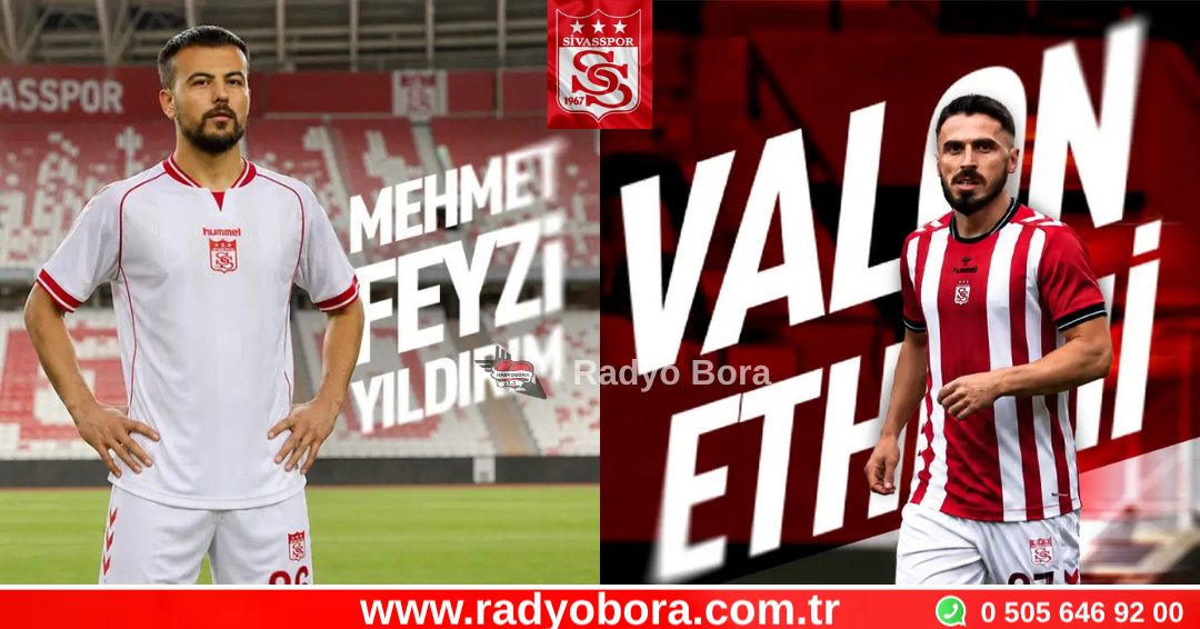 Sivasspor Valon Ethemi ve Feyzi Yıldırım, Yola Devam Ediyor Radyo Bora