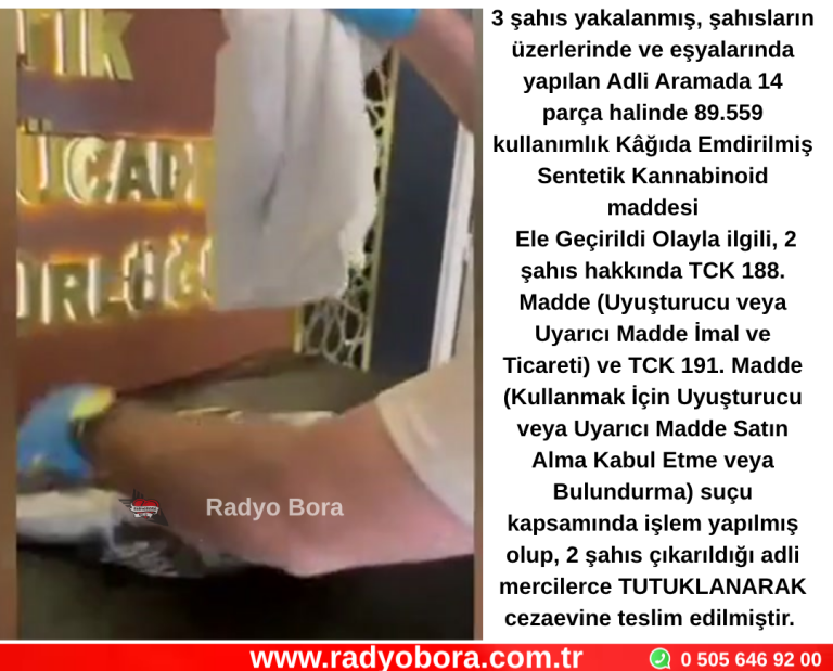 Sivas’ta 14 parça halinde 89.559 kullanımlık Kâğıda Emdirilmiş Sentetik Kannabinoid maddesi Ele Geçirildi Radyo Bora