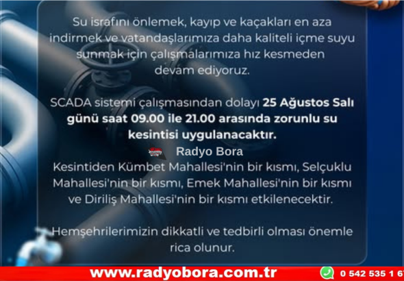 25 Ağustos Salı Günü  Sivas’ta Su Kesintisi Radyo Bora