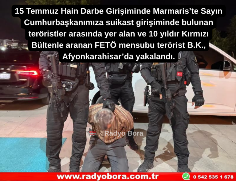 Kırmızı Bültenle Ararnan FETO'dan Tereröst Yakalandı Radyo Bora