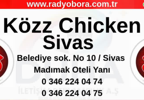 Közz Chicken Sivas Radyo Bora - sivas gazete haber (2)