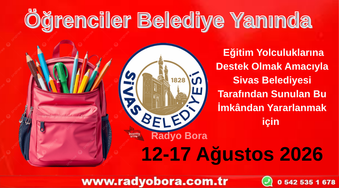 Sivas Belediyesi Tarafından Dar Gelirli Ailelerimizin Öğrencilerine Yönelik Kırtasiye Desteği Başvuruları Başladı Radyo Bora