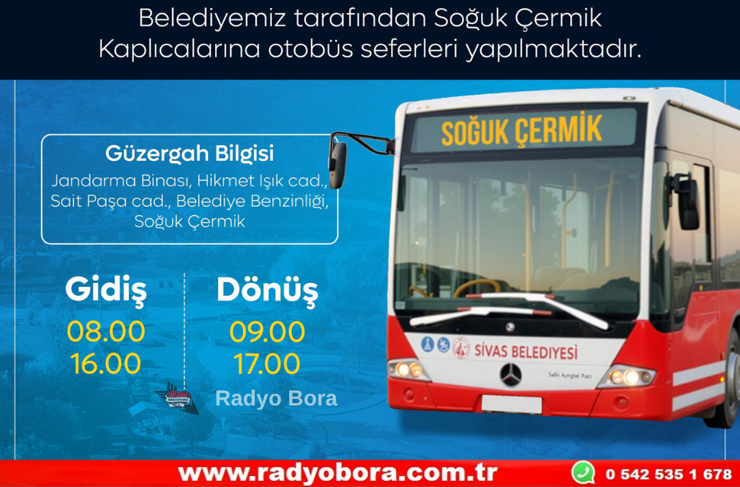 Sivas’ta Soğuk Çermik Otobüs Seferleri Radyo Bora