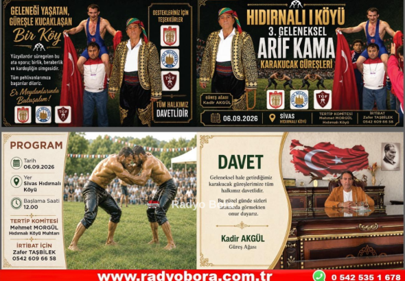 Sivas’ta Hıdırnalı Köyü 3. Geleneksel Arif Kama Karakucak Güreşleri 06. Eylül 2026 Pazar Günü Hıdırnalı Köyünde Saat 12.00'da Başlıyor Radyo Bora