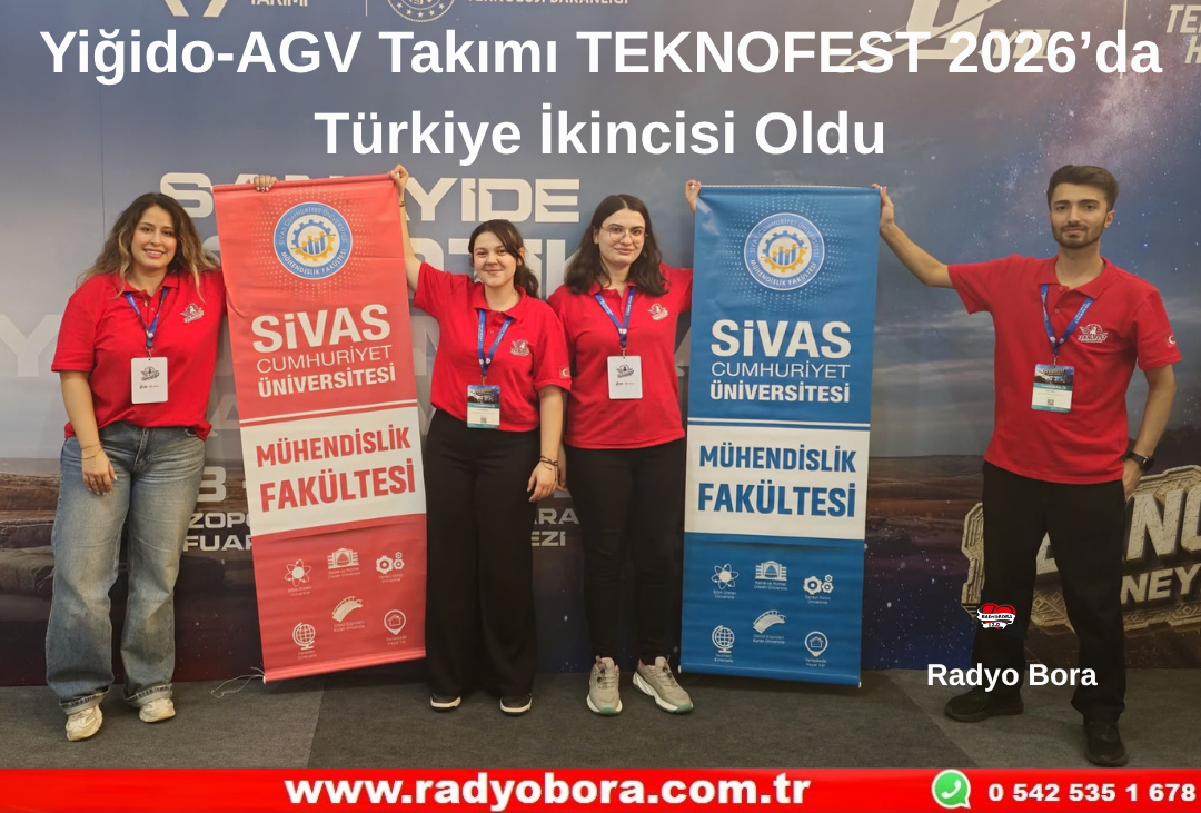 Yiğido-AGV Takımı TEKNOFEST 2026’da Türkiye İkincisi Oldu Radyo Bora