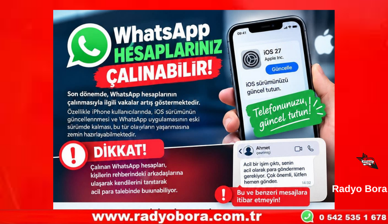 DİKKAT ..! WhatsAap HESABINIZ ÇALINABİLİR Telefonunuzu Güncel Tutun Radyo Bora