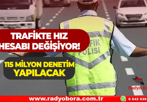 Dikkat...! Trafik’te Hız Hesabı Değişiyor Radyo Bora