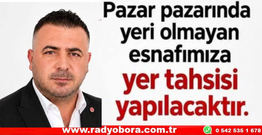 SİVAS PAZARCILAR ODASINDAN AÇIKLAMA PAZAR PAZARINDA YERİ OLMAYANLARA YER AYARLANACAK Radyo Bora