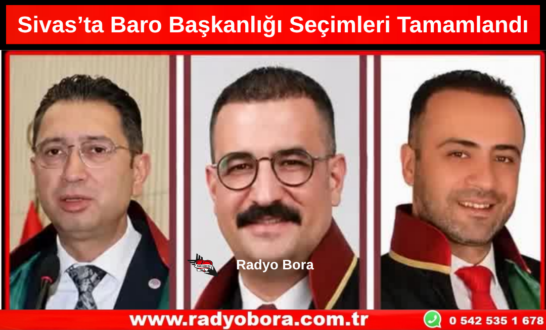 Sivas’ta Baro Başkanlığı Seçimleri Tamamlandı Radyo Bora