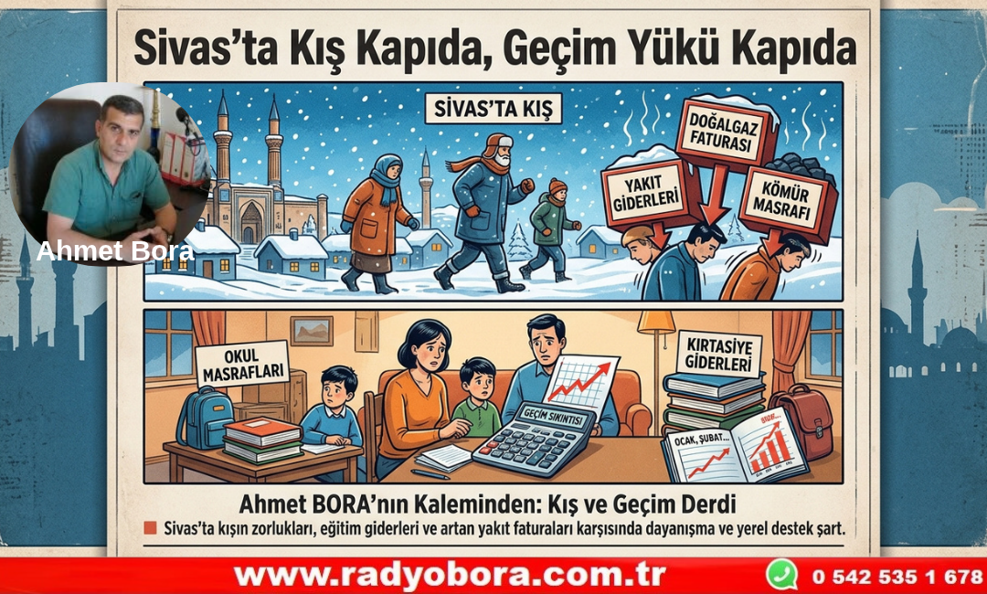 Sivas’ta Kış Soğuk Rüzgarlar ve Büyüyen Masraflar Kapıda ..! Radyo Bora