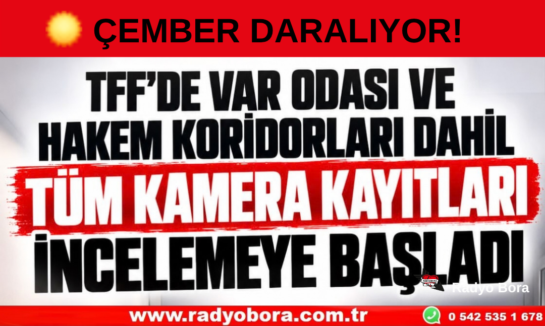 TFF’DE ÇEMBER DARALIYOR! Radyo Bora